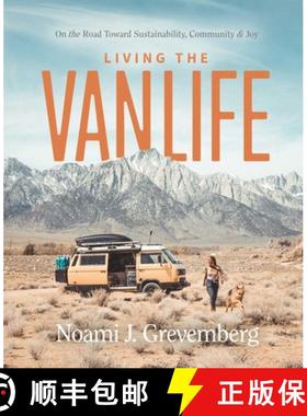 【3-4周达】Living the Vanlife: On the Road Toward Sustainability, Community, and Joy [9781982179618]