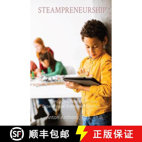 【3-4周达】STEAMPRENEURSHIP: Through Interdisciplinary  Experiential Entrepreneurship [9798869359025]