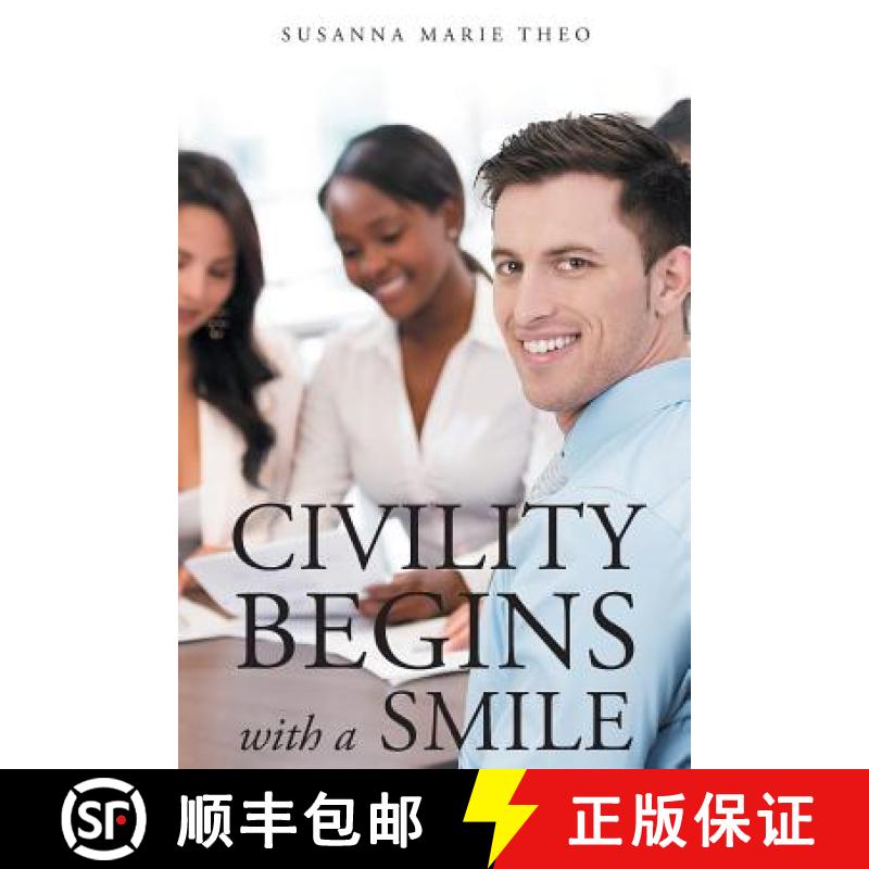 预订 Civility Begins with a Smile [9781682136720]