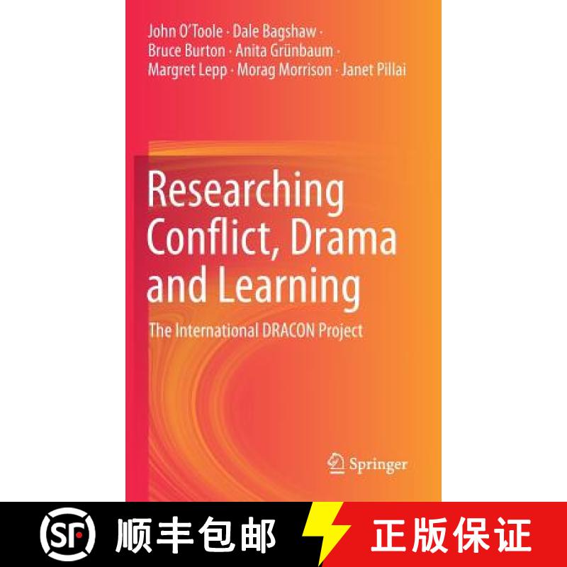 【3-4周达】Researching Conflict, Drama and Learning : The International DRACON Project [9789811359156]