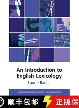 【3-4周达】An Introduction to English Lexicology [9781474477895]