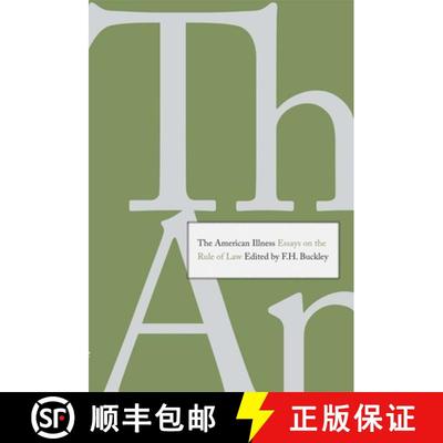 【2-3周达】The American Illness: Essays on the Rule of Law [9780300175219]