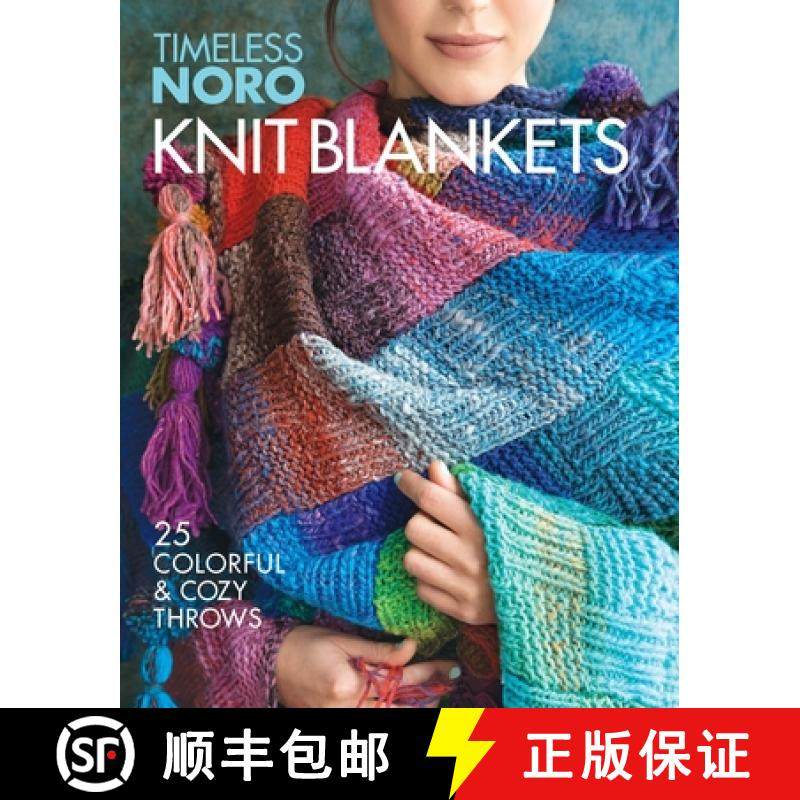 【3-4周达】Knit Blankets: 25 Colorful & Cozy Throws [9781640210462]