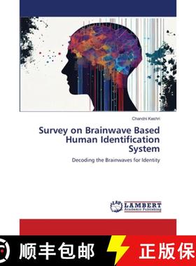 【3-4周达】Survey on Brainwave Based Human Identification System [9786208421755]