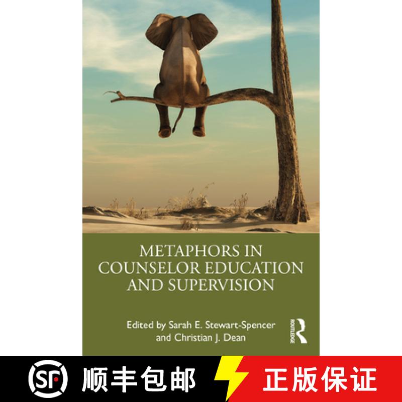 【3-4周达】Metaphors in Counselor Education and Supervision [9781032050515]