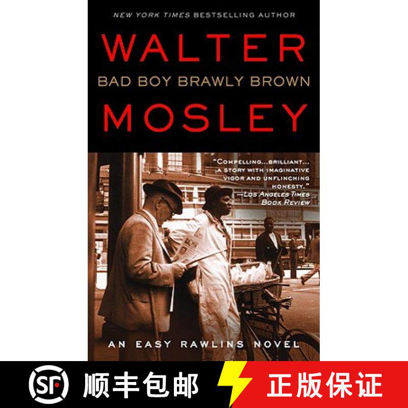 【3-4周达】Bad Boy Brawly Brown: An Easy Rawlins Novel [9780446198226]