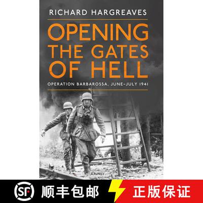 【3-4周达】Opening the Gates of Hell: Germany's Invasion of Russia  June-July 1941 [9781472869463]