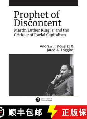 预订 Prophet of Discontent: Martin Luther King Jr. and the Critique of Racial Capitalism [9780820360171]