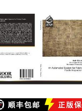 预订 An Automated System for Fabric Faults Inspection [9783330842625]