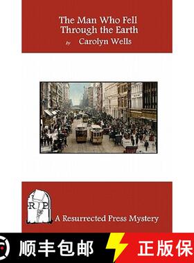 【3-4周达】The Man Who Fell Through the Earth [9781937022075]