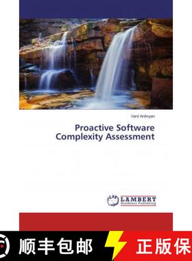 预订 Proactive Software Complexity Assessment [9786202095754]