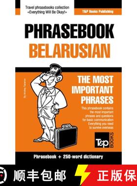 【3-4周达】Phrasebook - Belarusian - The most important phrases: Phrasebook and 250-word dictionary [9781800015692]