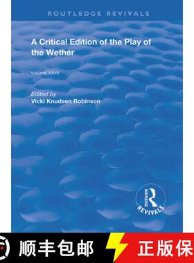 【3-4周达】A Critical Edition of the Play of the Wether [9780367191573]
