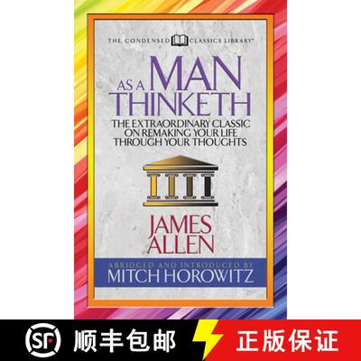 【3-4周达】As a Man Thinketh (Condensed Classics) : The Extraordinary Classic on Remaking Your Life T... [9781722500450]