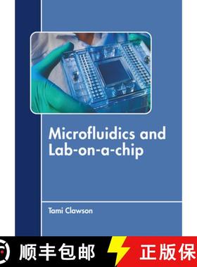 预订 Microfluidics and Lab-On-A-Chip [9781639877027]