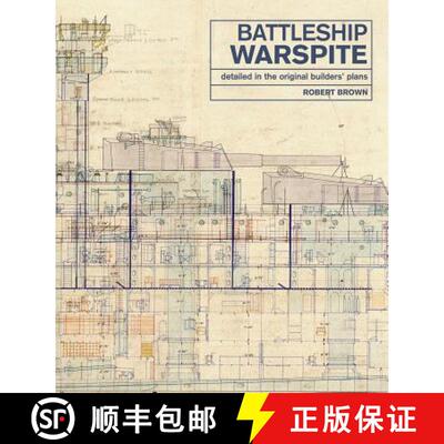 【3-4周达】精装 The Battleship Warspite: Detailed in the Original Builder's Plans [9781526719379]