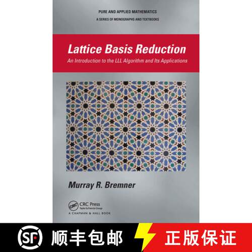【3-4周达】Lattice Basis Reduction: An Introduction to the LLL Algorithm and Its Applications [9781032921822]