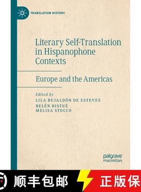 【3-4周达】Literary Self-Translation in Hispanophone Contexts - La autotraduccion literaria en contex... [9783030236274]