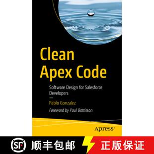 Salesforce 9798868814105 Clean Software Design Code 4周达 Apex Developers for