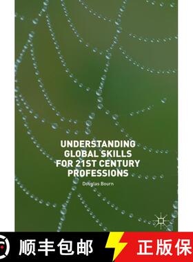【3-4周达】Understanding Global Skills for 21st Century Professions and Workplaces [9783319976549]