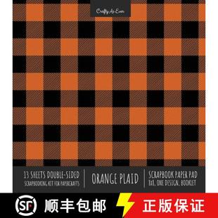 【3-4周达】Orange Plaid Scrapbook Paper Pad 8x8 Decorative Scrapbooking Kit for Cardmaking Gifts, DIY... [9781636571621]