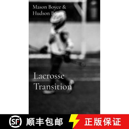 【3-4周达】精装 Lacrosse Transition: Play Faster than the Other Team Thinks [9798256195199]