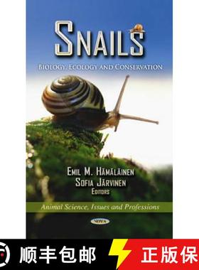 【3-4周达】Snails: Biology, Ecology and Conservation [9781621007883]