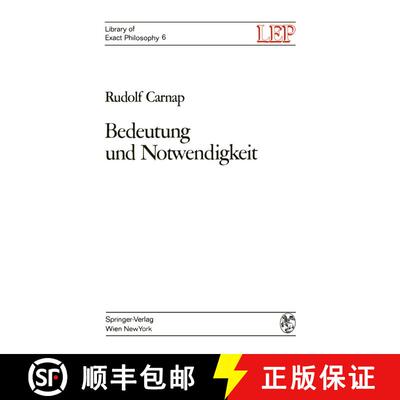 【3-4周达】Bedeutung und Notwendigkeit : Eine Studie zur Semantik und modalen Logik [9783709182826]