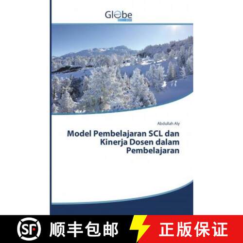 预订 Model Pembelajaran SCL dan Kinerja Dosen dalam Pembelajaran [9786138241959]