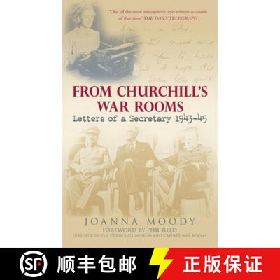【3-4周达】From Churchill's War Rooms: Letters of a Secretary 1943-45 [9780752446080]