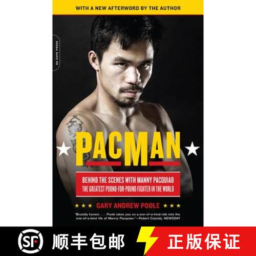 【3-4周达】Pacman: Behind the Scenes with Manny Pacquiao--The Greatest Pound-For-Pound Fighter in the... [9780306820458]
