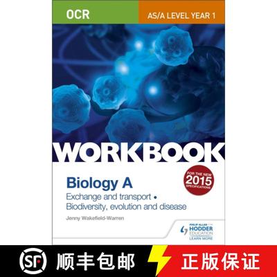 【3-4周达】OCR AS/A Level Year 1 Biology A Workbook: Exchange and transport; Biodiversity, evolution ... [9781471847301]