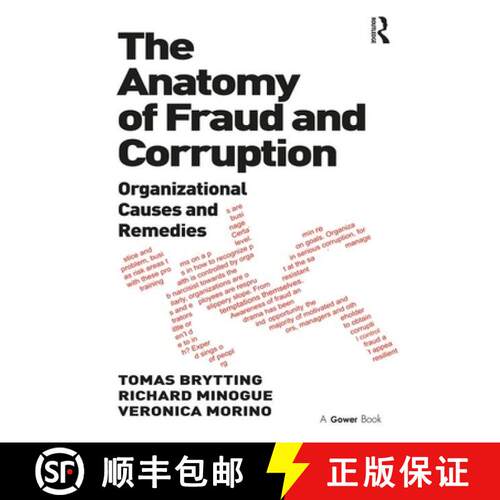 【3-4周达】精装 The Anatomy of Fraud and Corruption: Organizational Causes and Remedies [9780566091537]