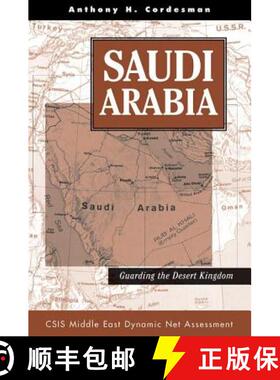【3-4周达】Saudi Arabia : Guarding The Desert Kingdom [9780813332420]