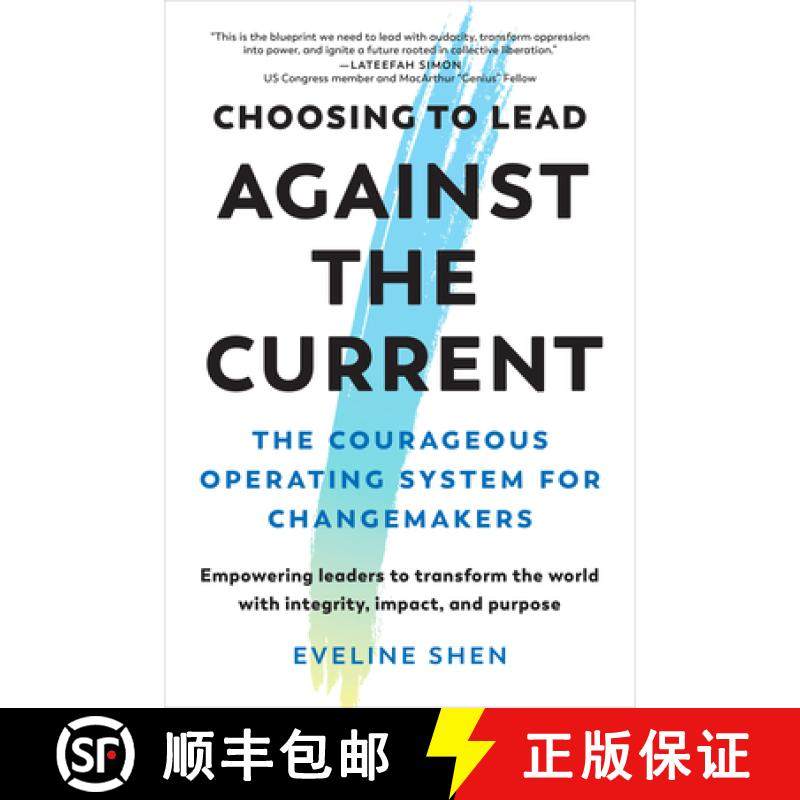 【3-4周达】Choosing to Lead Against the Current: The Courageous Operating System for Changemakers--Em... [9798889842118]