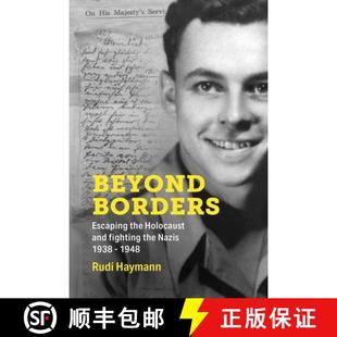 Fighting Beyond Holocaust 预订 Nazis. 9789493322226 Escaping 1948 Borders the 1938 and