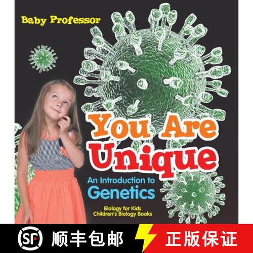 【3-4周达】You Are Unique : An Introduction to Genetics - Biology for Kids | Children's Biology Books [9798869443496]