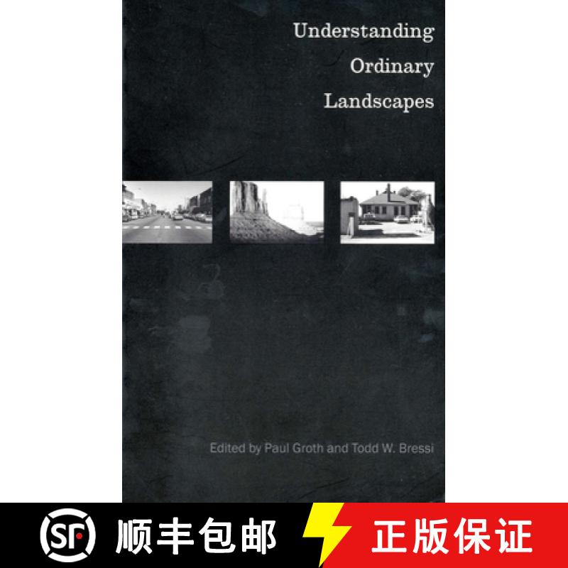 【2-3周达】Understanding Ordinary Landscapes [9780300072037]