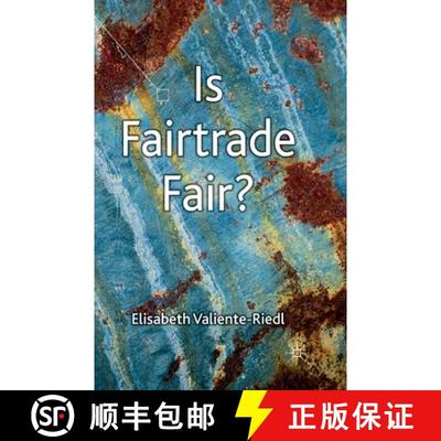 【3-4周达】Is Fairtrade Fair? (1st ed. 2013) (1st ed. 2013) [9781349338900]