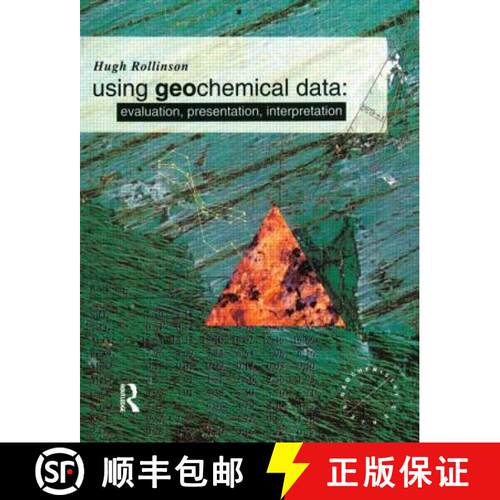 【3-4周达】Using Geochemical Data : Evaluation, Presentation, Interpretation [9780582067011]