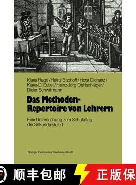 【3-4周达】Das Methoden-Repertoire von Lehrern : Eine Untersuchung zum Unterrichtsalltag in der Sekun... [9783810005380]