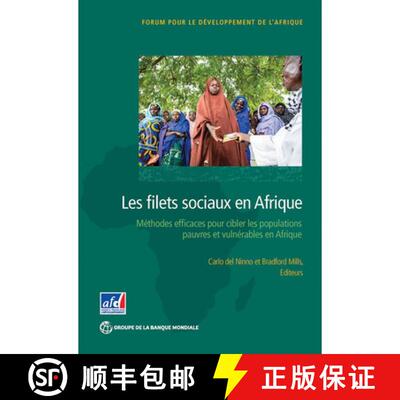 预订 Les Filets Sociaux En Afrique – Des Méthodes Efficaces Pour Cibler Les Populations Pauvres Et ... [9781464805646]