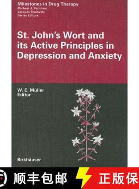 【3-4周达】St. John's Wort and Its Active Principles in Depression and Anxiety [9783764361600]