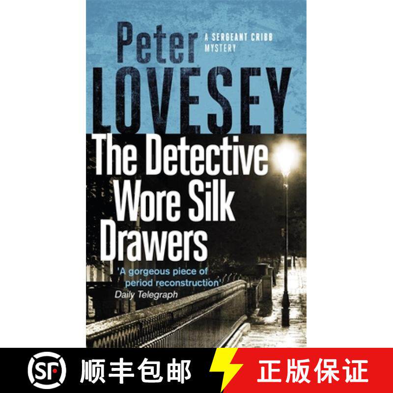 【3-4周达】Detective Wore Silk Drawers: The Second Sergeant Cribb Mystery [9780751572599]
