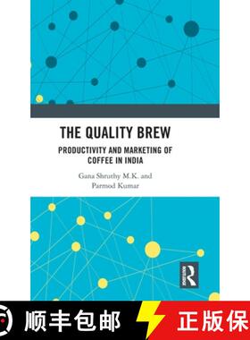 【3-4周达】The Quality Brew: Productivity and Marketing of Coffee in India [9781032440071]