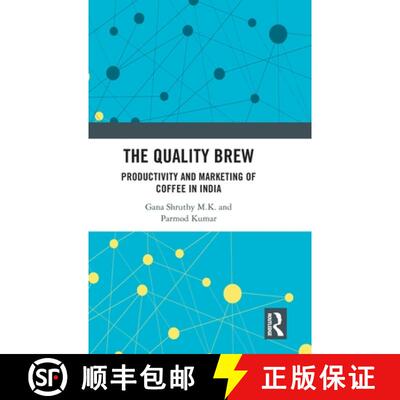 【3-4周达】The Quality Brew: Productivity and Marketing of Coffee in India [9781032440071]