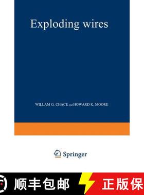 【3-4周达】Exploding Wires: Based on Conference on the Exploding Wire Phenomenon, April, 1959. Conduc... [9781461589778]