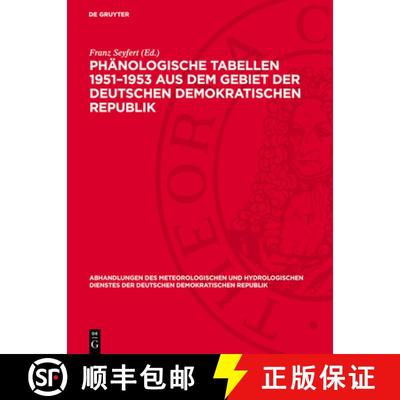 【4周达】Phänologische Tabellen 1951-1953 Aus Dem Gebiet Der Deutschen Demokratischen Republik [9783112767849]