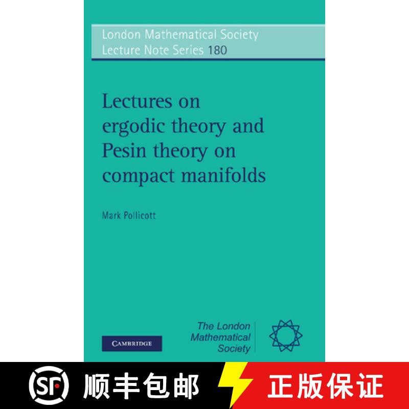 【3-4周达】Lectures on Ergodic Theory and Pesin Theory on Compact Manifolds: - Lectures on Ergodic Th... [9780521435932]