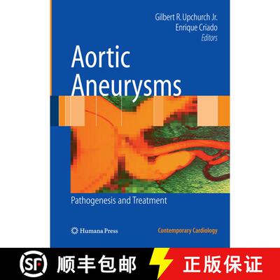 【3-4周达】Aortic Aneurysms: Pathogenesis and Treatment [9781627039291]